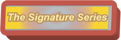 signature series